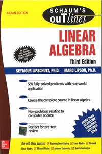Linear Algebra (Schaum’s Outline Series)