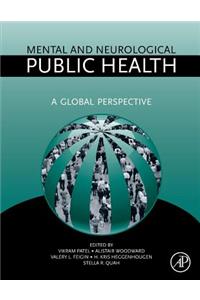 Mental and Neurological Public Health