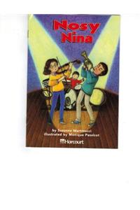 Harcourt School Publishers Trophies: Advanced-Level Grade 3 Nosy Nina