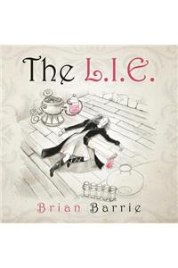 The L.I.E.