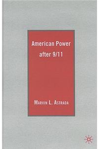 American Power After 9/11