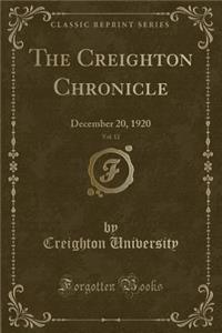 The Creighton Chronicle, Vol. 12