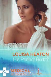 His Perfect Bride?