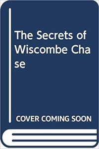 The Secrets Of Wiscombe Chase