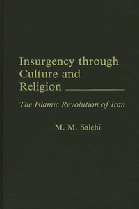 Insurgency Through Culture and Religion