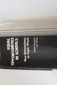 Equal Opportunities in Primary Schools Paperback â€“ 1 January 1989