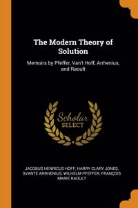 The Modern Theory of Solution