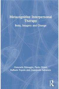 Metacognitive Interpersonal Therapy