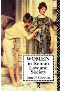 Women in Roman Law and Society