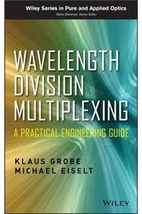 Wavelength Division Multiplexing