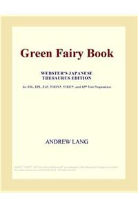 Green Fairy Book (Webster's Japanese Thesaurus Edition)