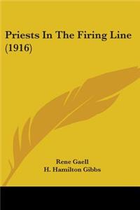 Priests In The Firing Line (1916)