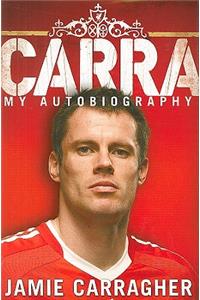 Carra: My Autobiography