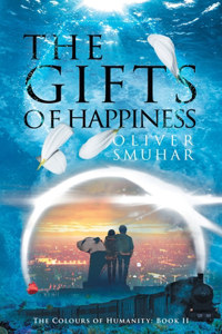 Gifts of Happiness