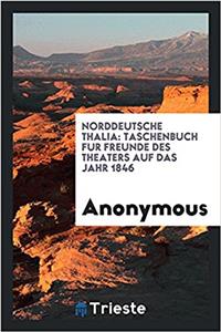 NORDDEUTSCHE THALIA: TASCHENBUCH FUR FRE
