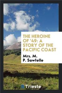 The Heroine