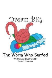 The Worm Who Surfed