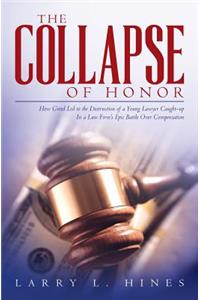 Collapse of Honor