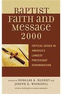 The Baptist Faith and Message 2000