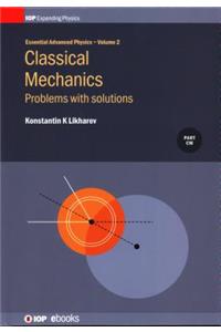 Classical Mechanics, Volume 2