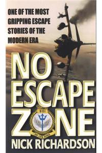 No Escape Zone