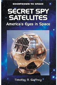 Secret Spy Satellites