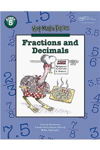 Hot Math Topics Grade 5: Fractions & Decimals Copyright 1999
