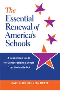 Essential Renewal of America's Schools