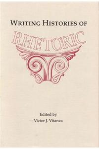 Writing Histories of Rhetoric