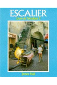 Escalier: Student's Book Stage 3