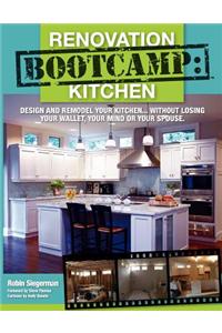Renovation Boot Camp: Kitchen