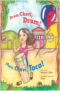 Drum, Chavi, Drum! / ¡Toca, Chavi, Toca!