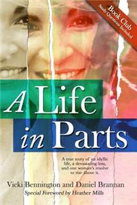 Life in Parts