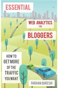 Essential web analytics for bloggers