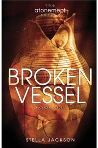 Broken Vessel