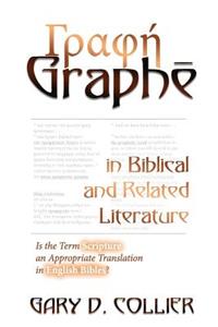 Graphe in Biblical and Related Literature