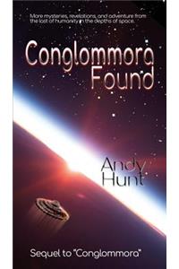 Conglommora Found