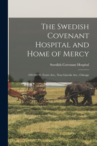 Swedish Covenant Hospital and Home of Mercy