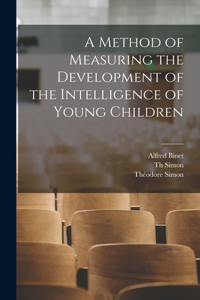 Method of Measuring the Development of the Intelligence of Young Children