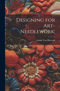 Designing for Art-needlework;