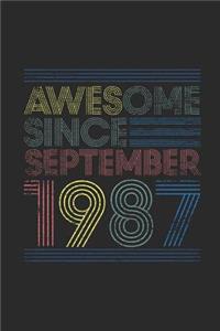 Awesome Since September 1987: Dotted Bullet Grid Notebook - Journal for September Birthday Gift Idea