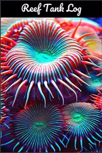 Reef Tank Log