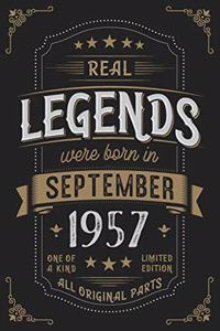 Real Legends were born in September 1957