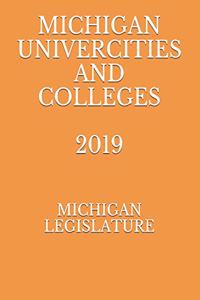 Michigan Univercities and Colleges 2019