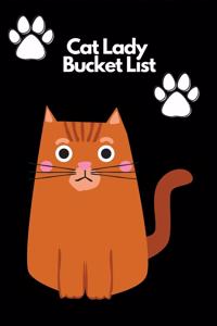 Cat Lady Bucket List