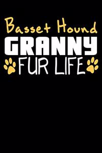 Basset Hound Granny Fur Life