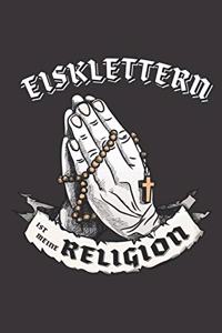 Eisklettern Ist Meine Religion