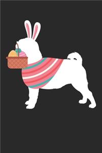 Pug Journal - Pug Notebook - Easter Gift for Pug Lovers