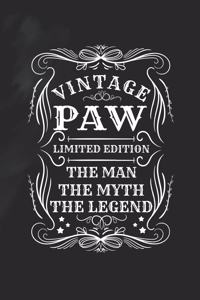 Vintage Paw Limited Edition The Man The Myth The Legend