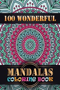100 Wonderful Mandalas Coloring Book